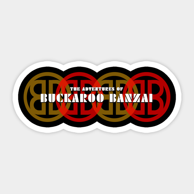Buckaroo Banzai - Interlocking Logos Sticker by BigOrangeShirtShop